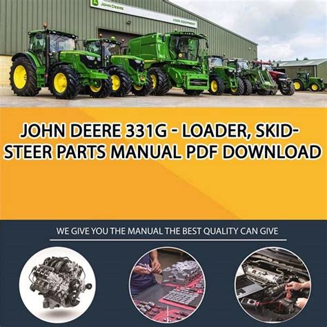 The rated operating capacity is 3100 lbs (1407 kg), and tipping load is 8857 lbs (4020 kg). . John deere 331g manual